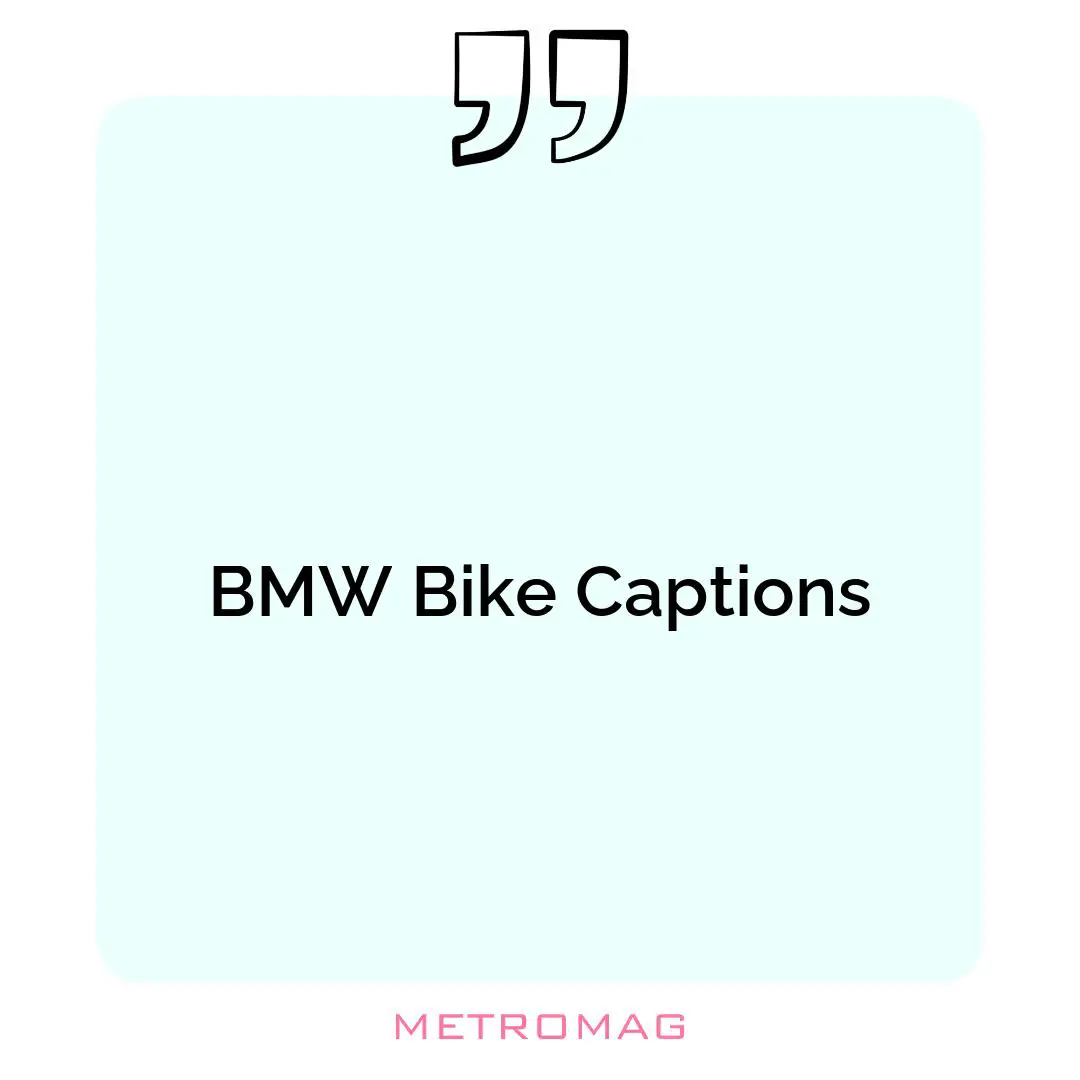 BMW Bike Captions
