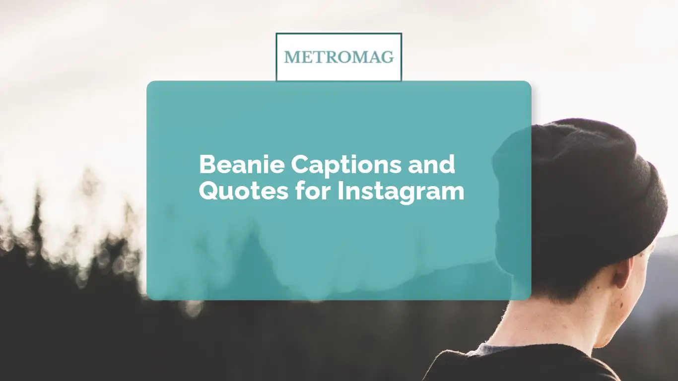 Beanie Captions and Quotes for Instagram