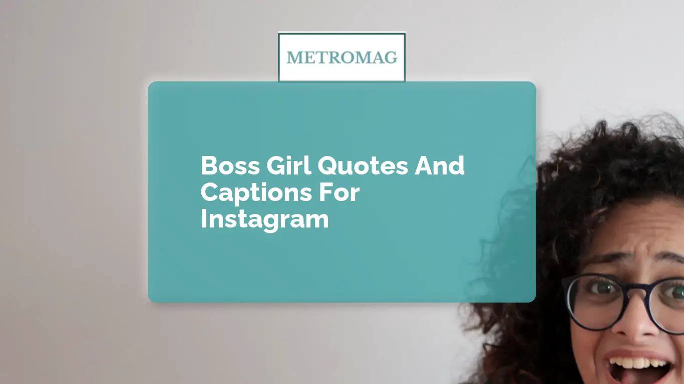 Boss Girl Quotes And Captions For Instagram