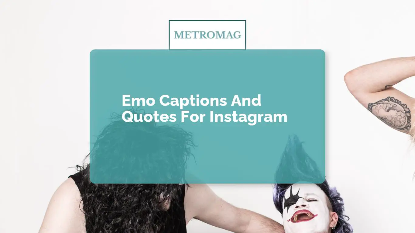 Emo Captions And Quotes For Instagram