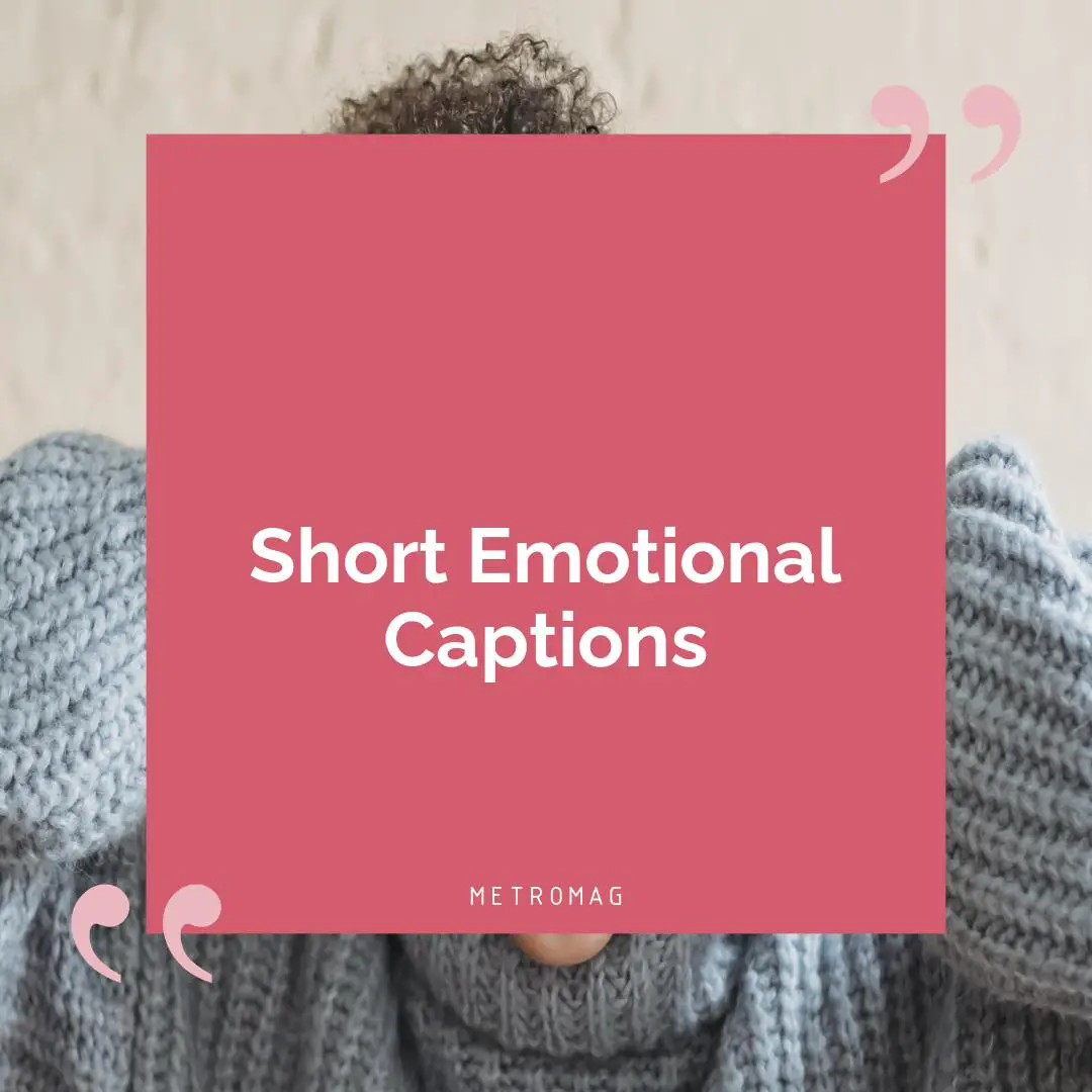 Short Emotional Captions