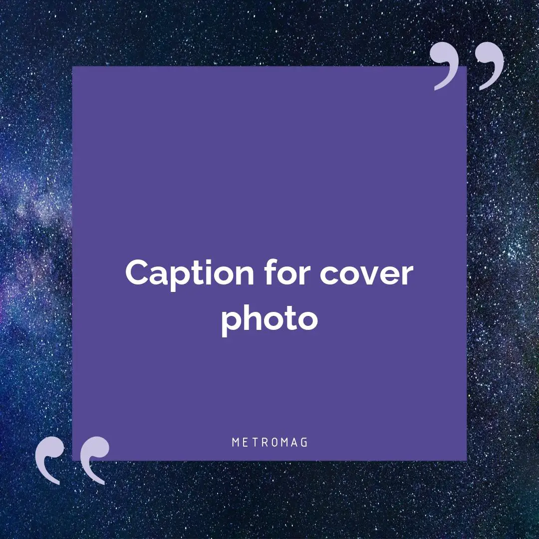 Caption for cover photo