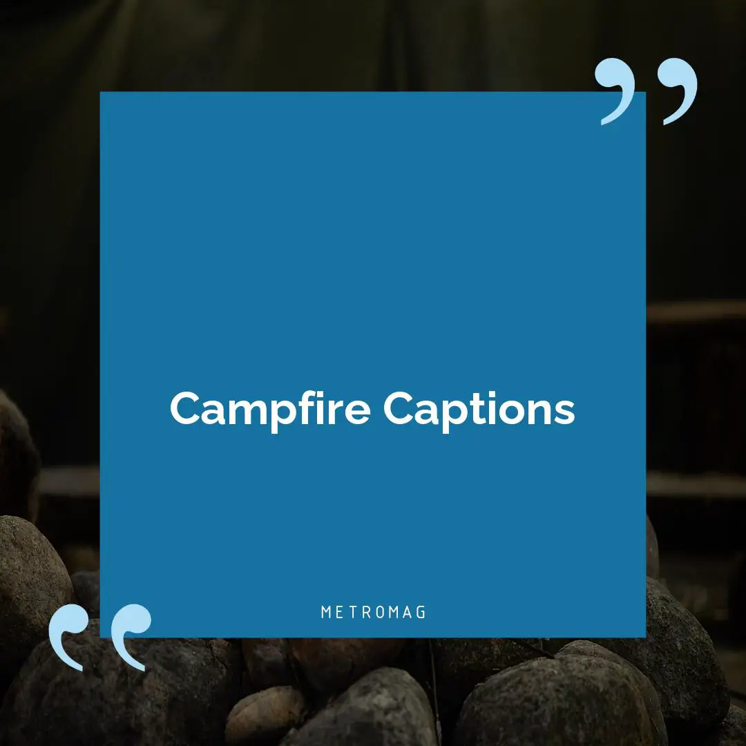 Campfire Captions