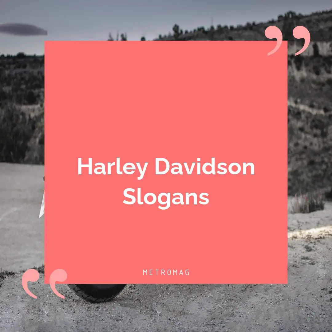 Harley Davidson Slogans