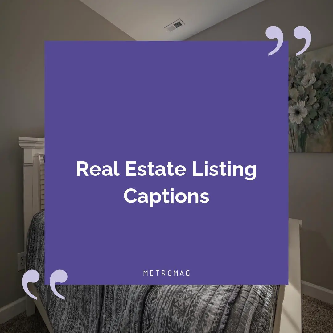 Real Estate Listing Captions