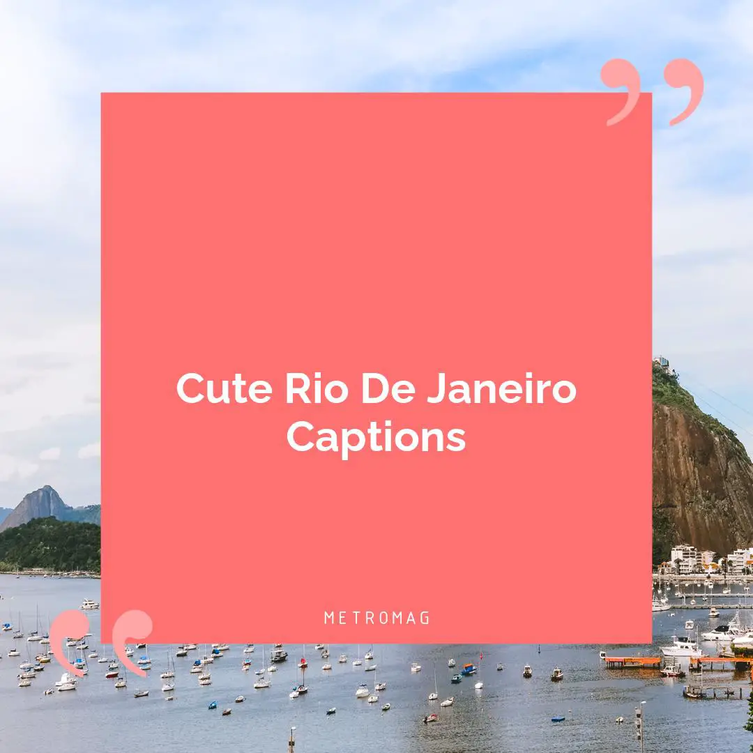 Cute Rio De Janeiro Captions