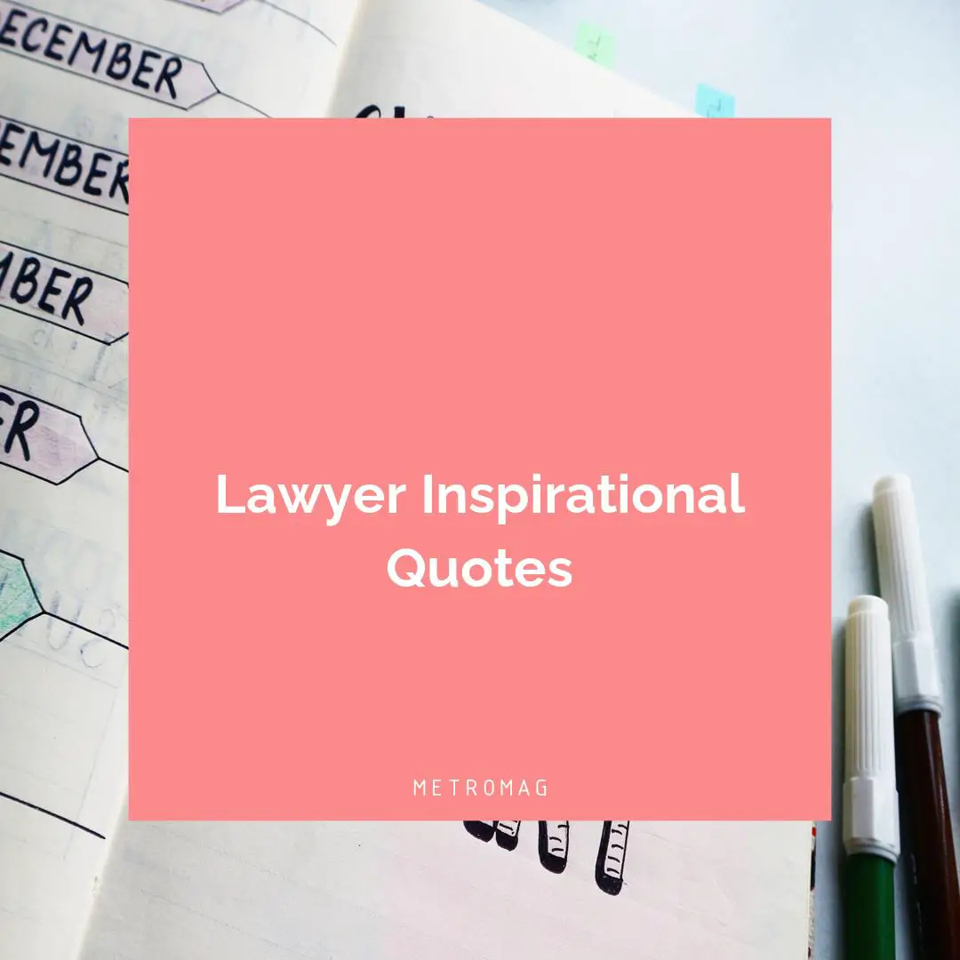 Lawyer Inspirational Quotes