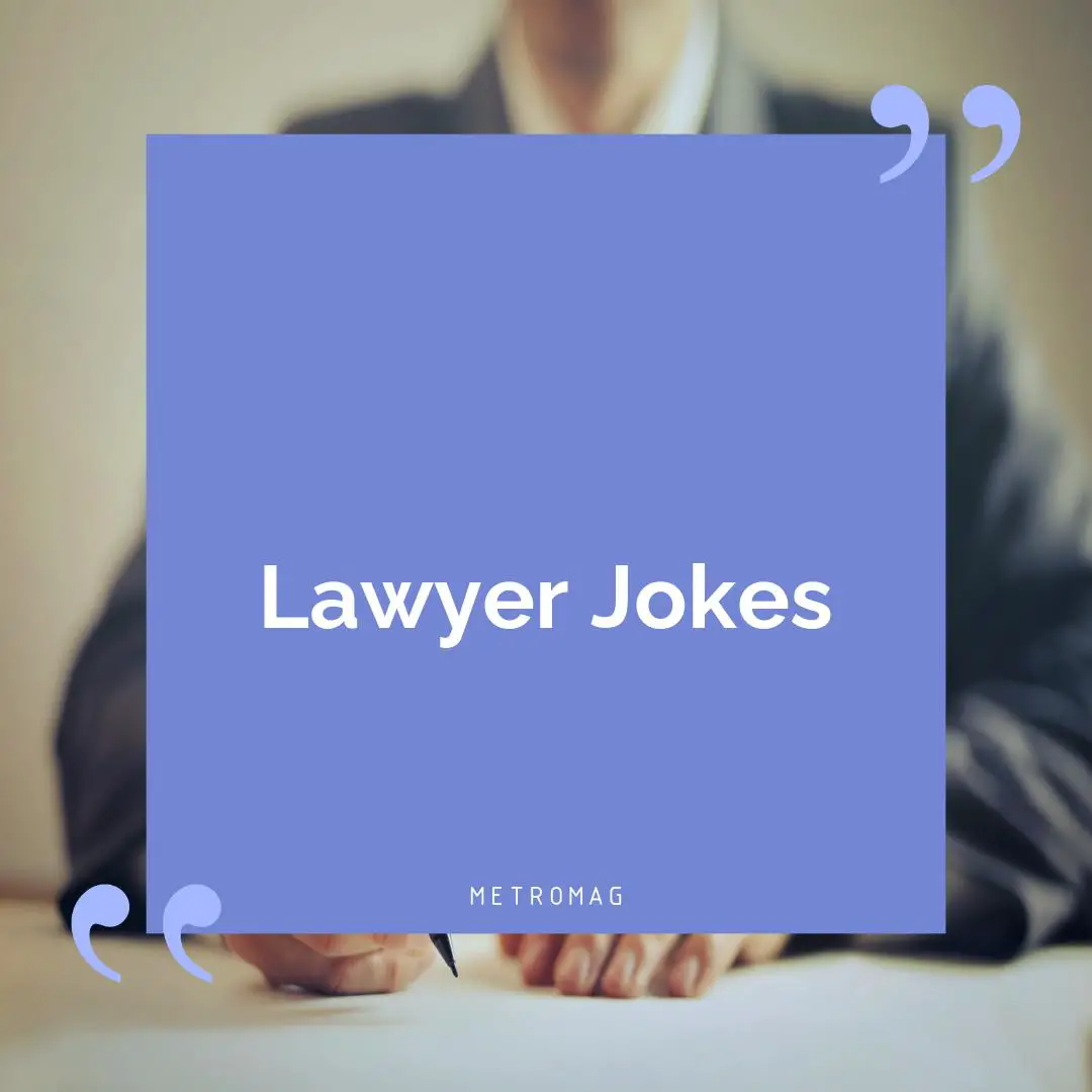 Lawyer Jokes
