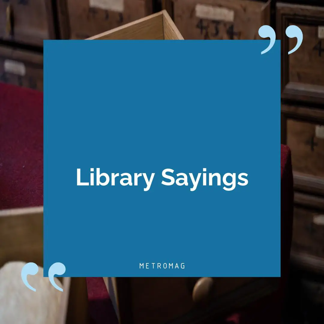 Library Sayings