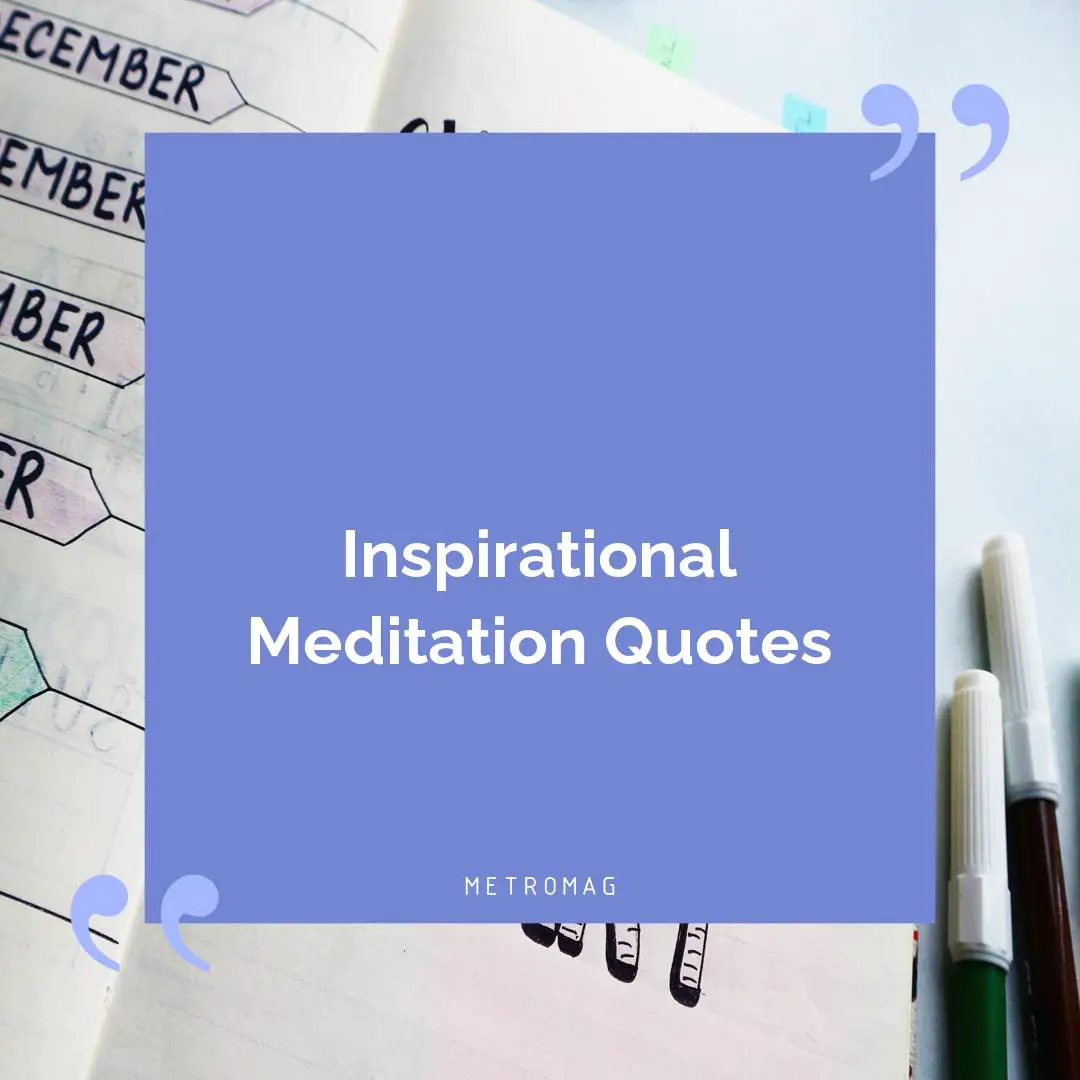 Inspirational Meditation Quotes