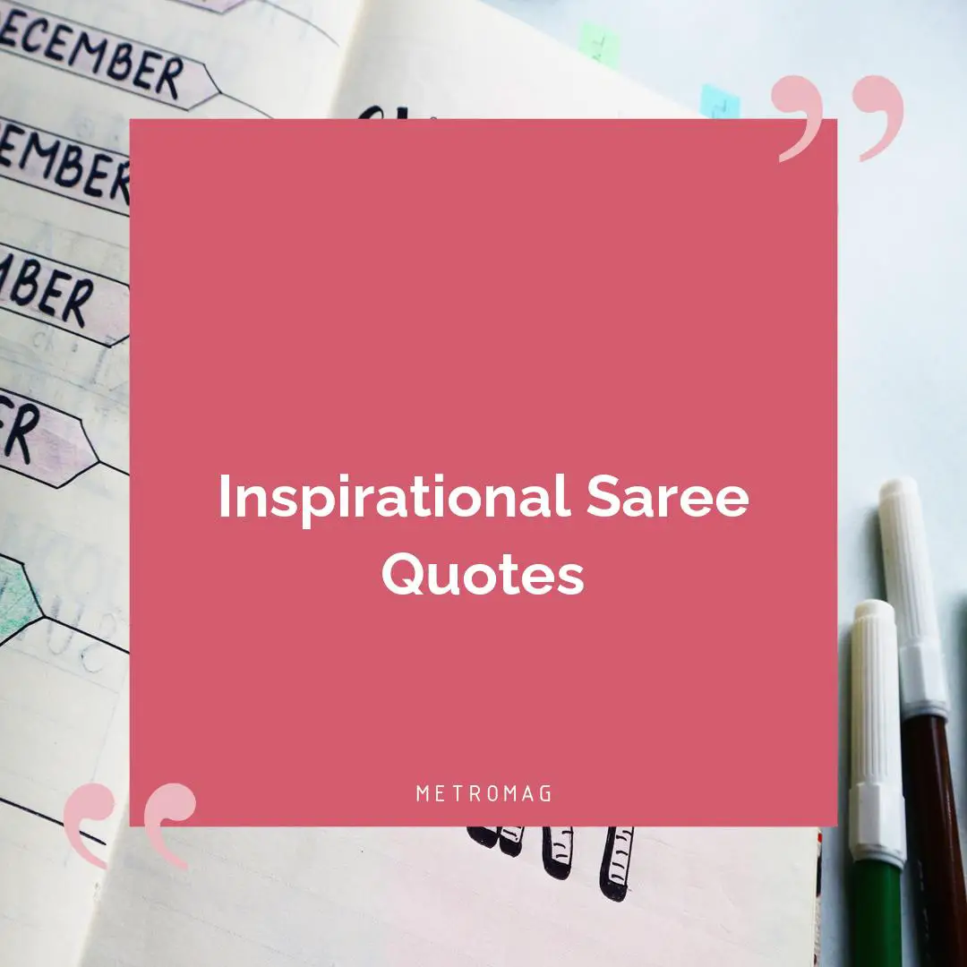 Inspirational Saree Quotes