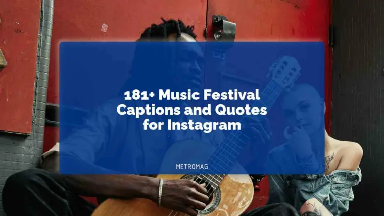 181+ Music Festival Captions and Quotes for Instagram