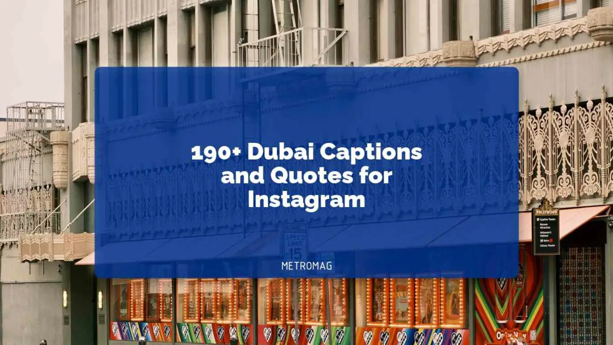 190+ Dubai Captions and Quotes for Instagram