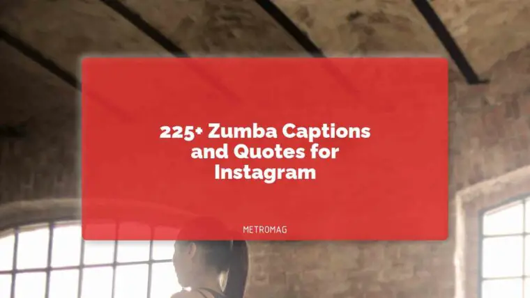 225+ Zumba Captions and Quotes for Instagram