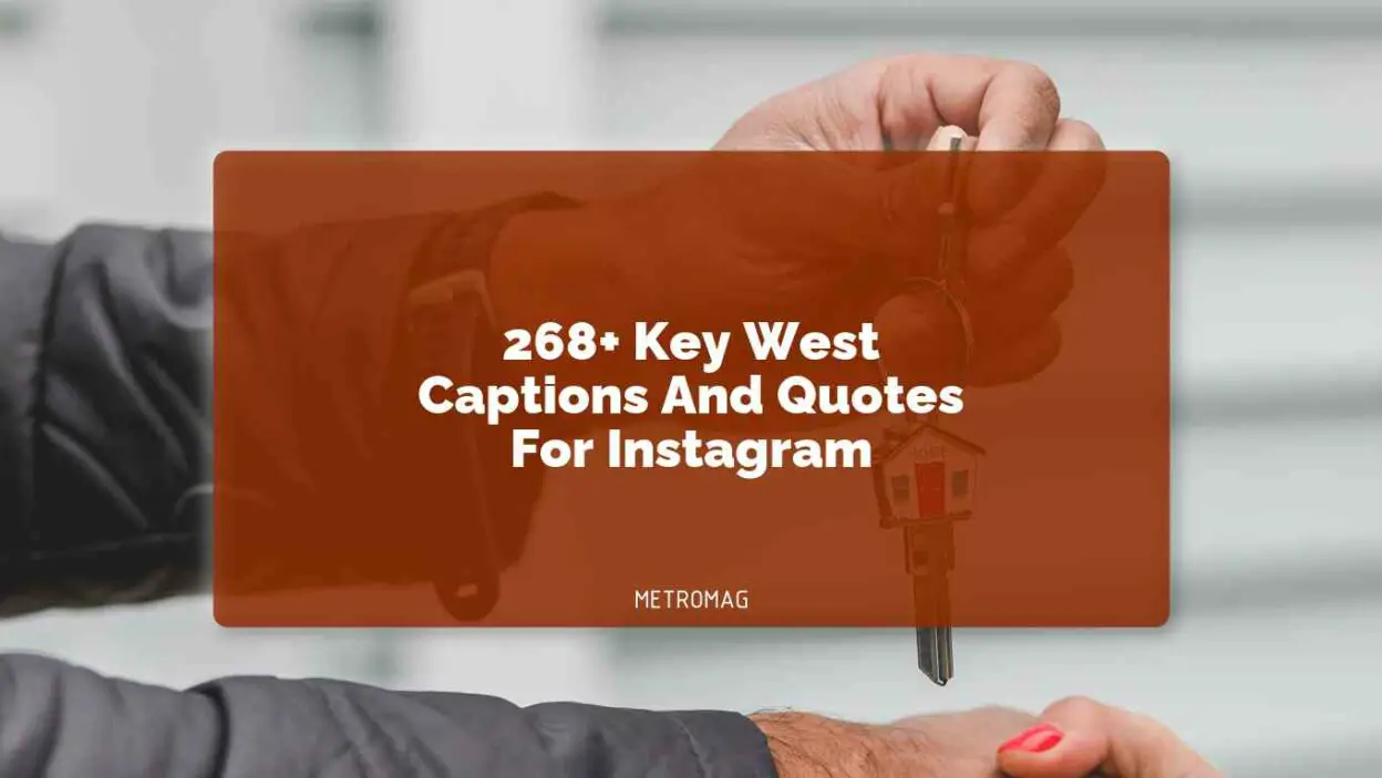 268+ Key West Captions And Quotes For Instagram