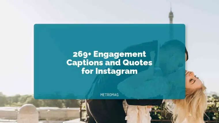269+ Engagement Captions and Quotes for Instagram