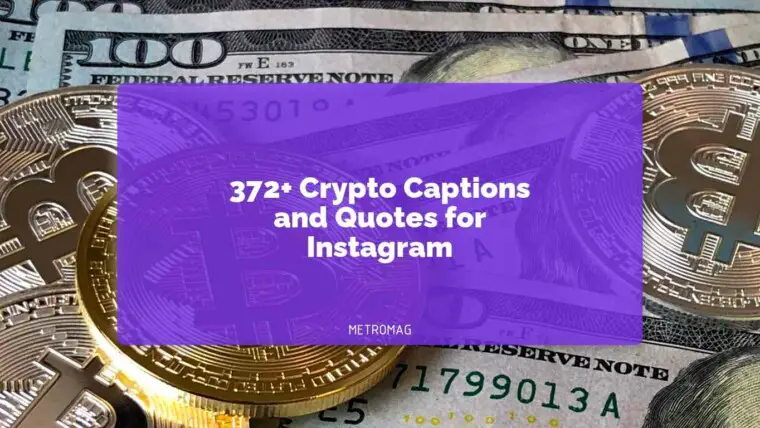 372+ Crypto Captions and Quotes for Instagram