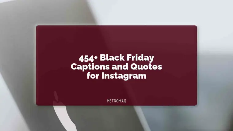 454+ Black Friday Captions and Quotes for Instagram