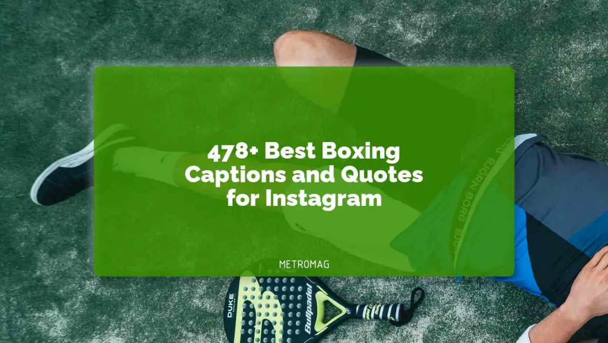 478+ Best Boxing Captions and Quotes for Instagram
