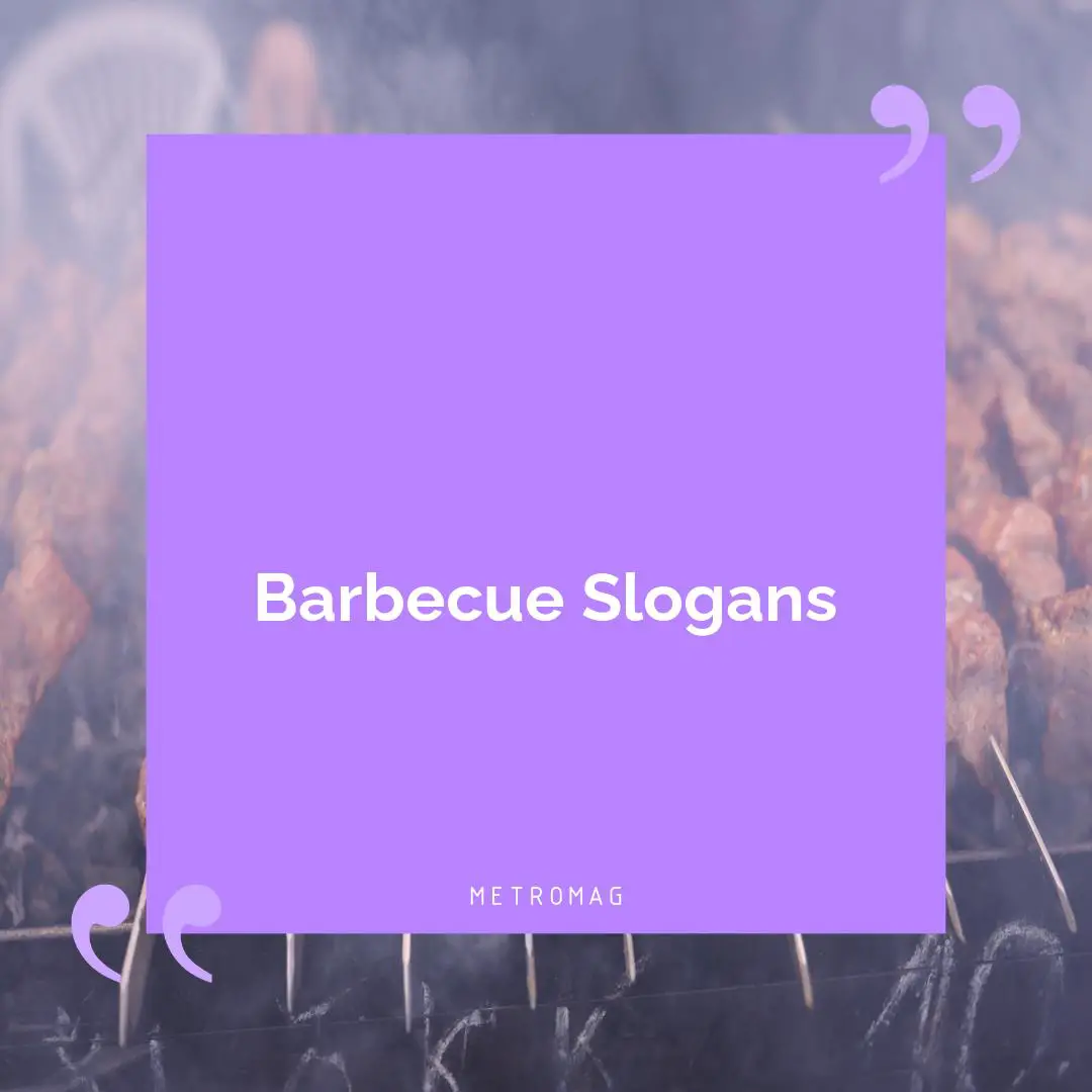 Barbecue Slogans
