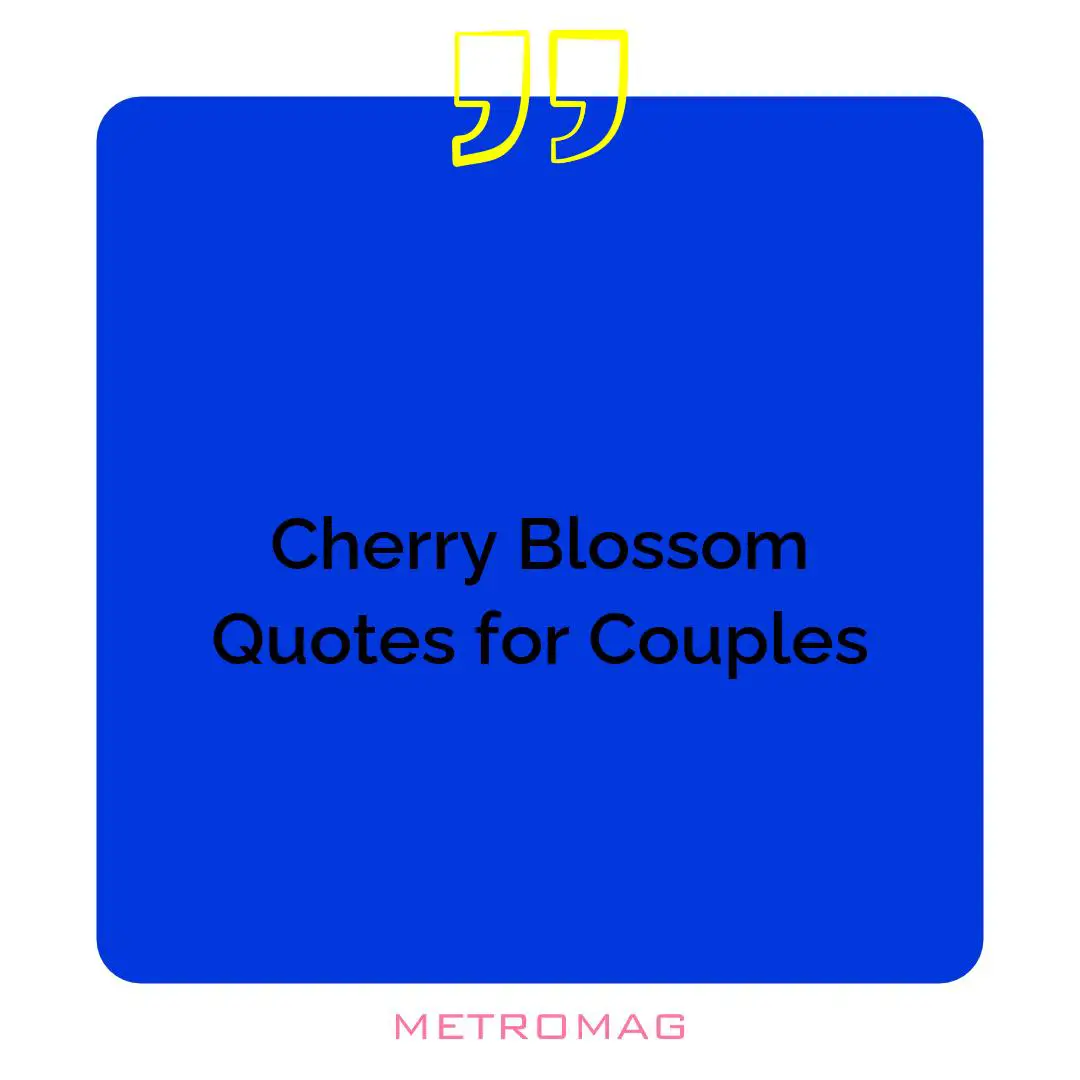 Cherry Blossom Quotes for Couples