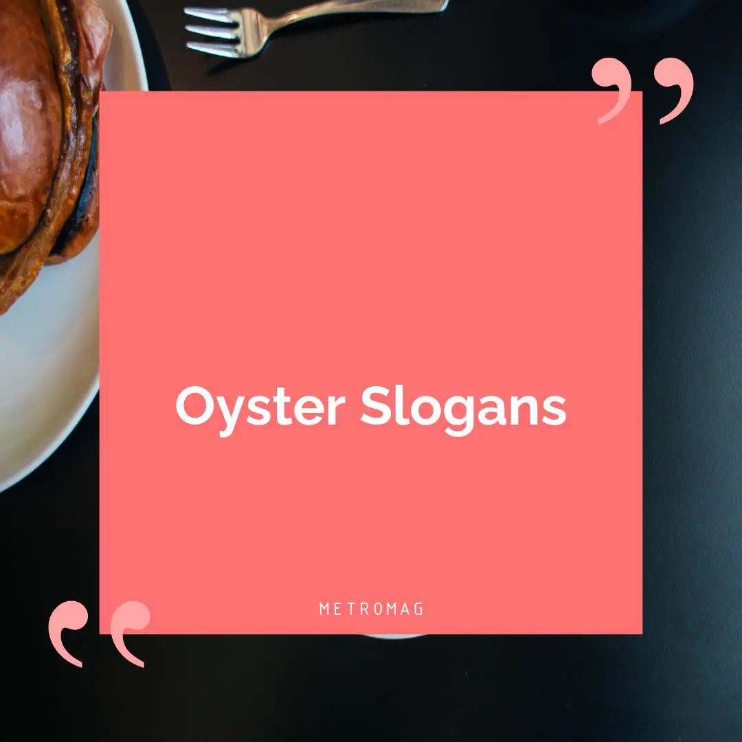 Oyster Slogans