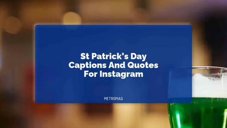 St Patrick’s Day Captions And Quotes For Instagram