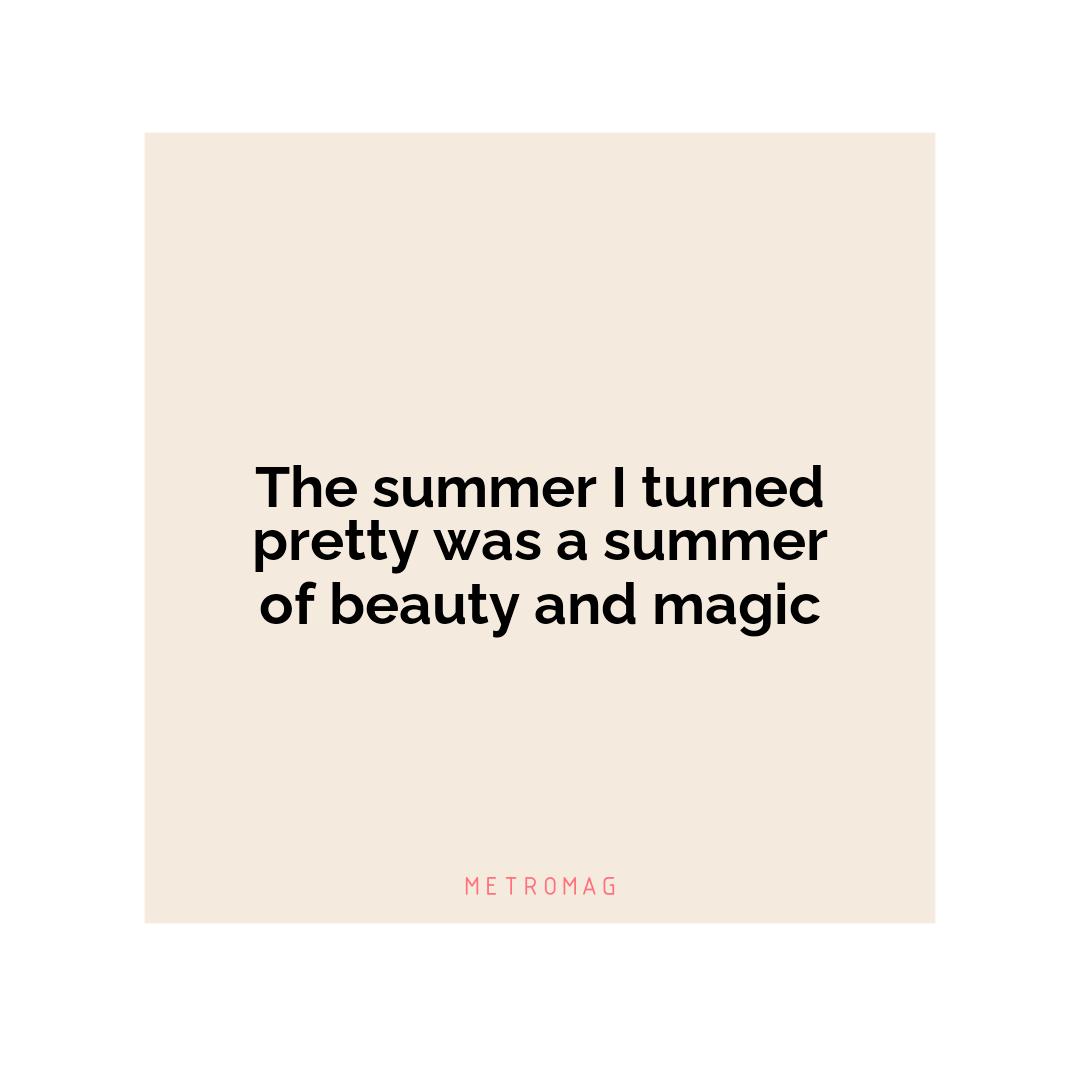 The summer I turned pretty was a summer of beauty and magic