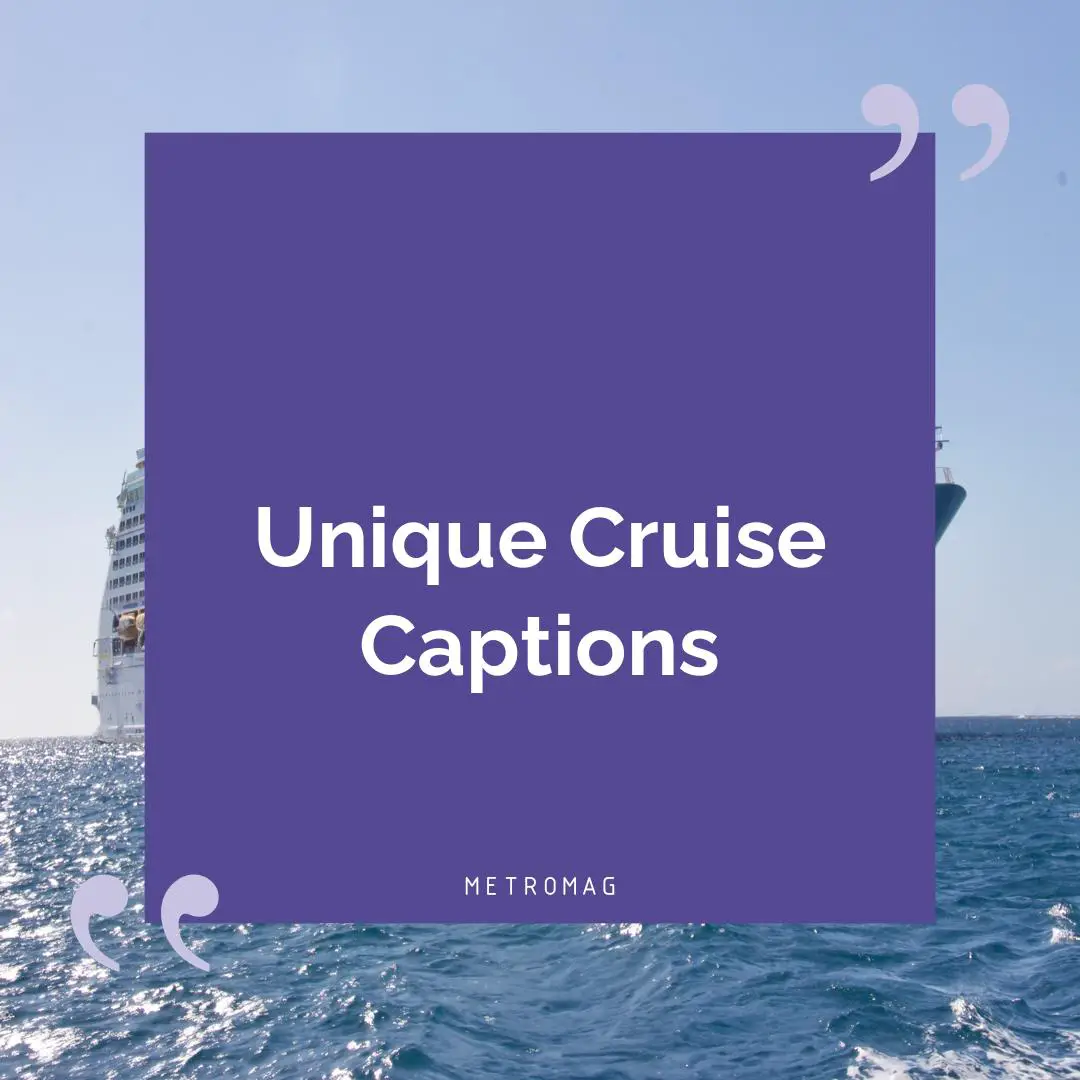 Unique Cruise Captions