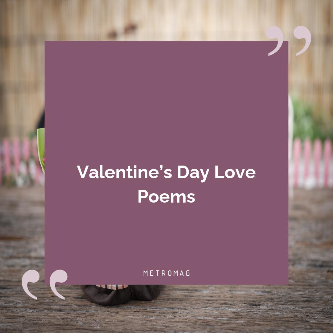 Valentine’s Day Love Poems