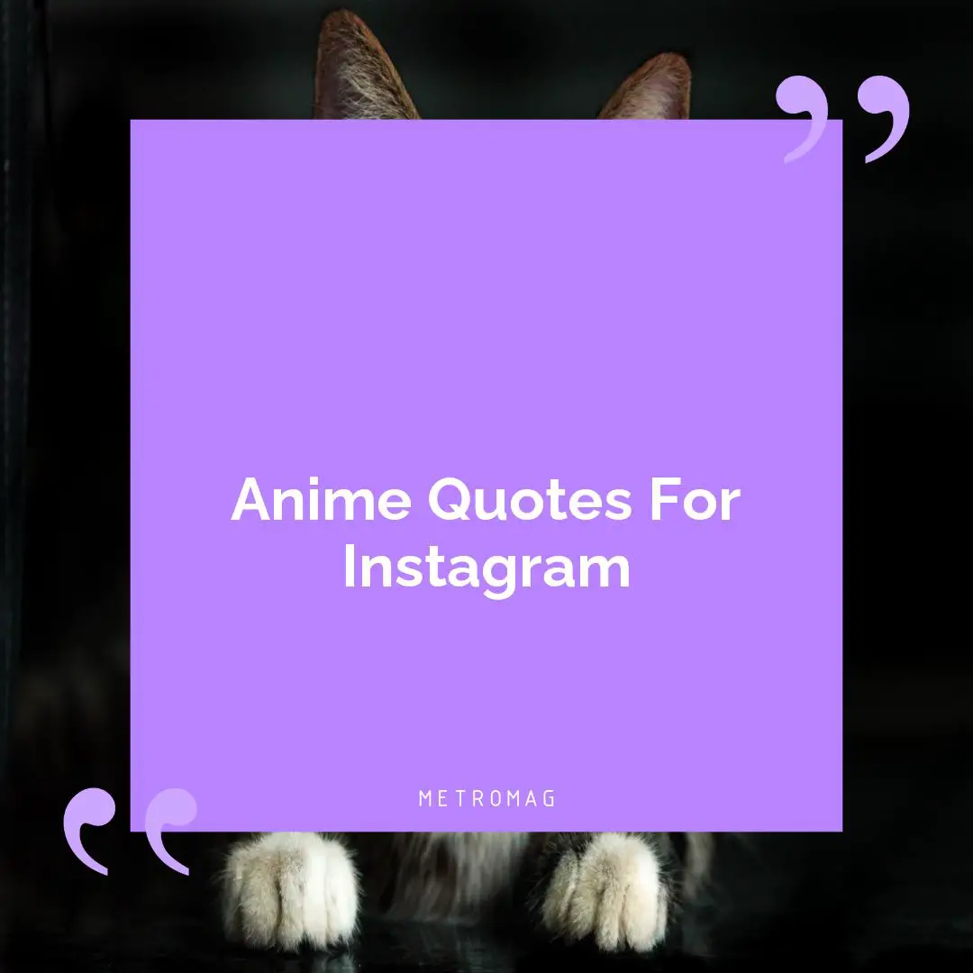 Anime Quotes For Instagram