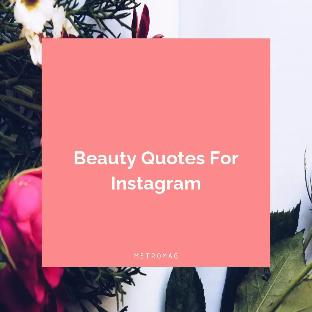Beauty Quotes For Instagram