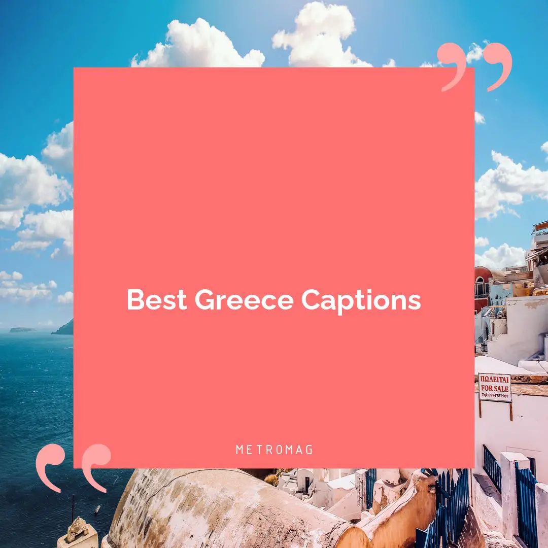 Best Greece Captions