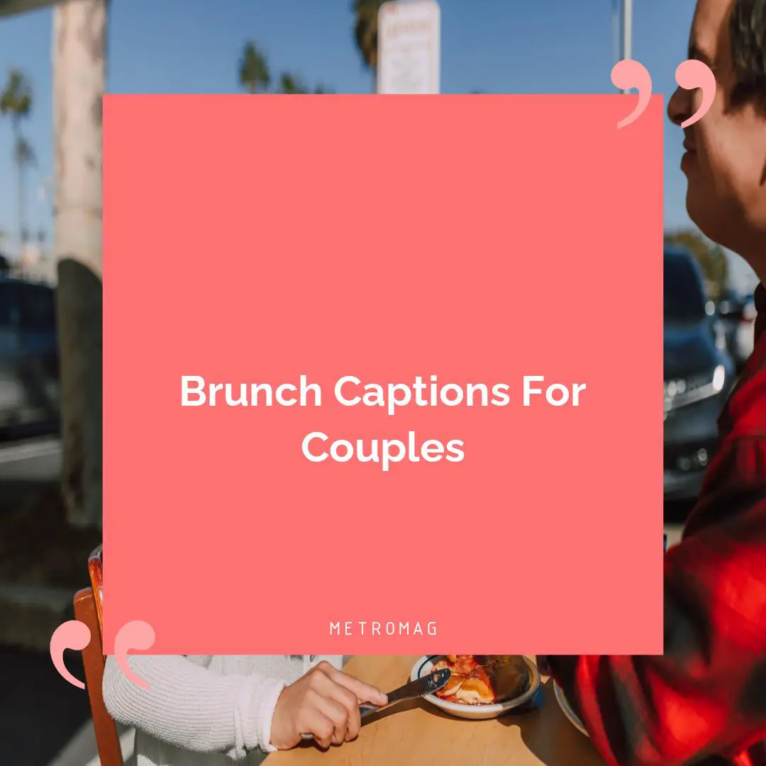 Brunch Captions For Couples