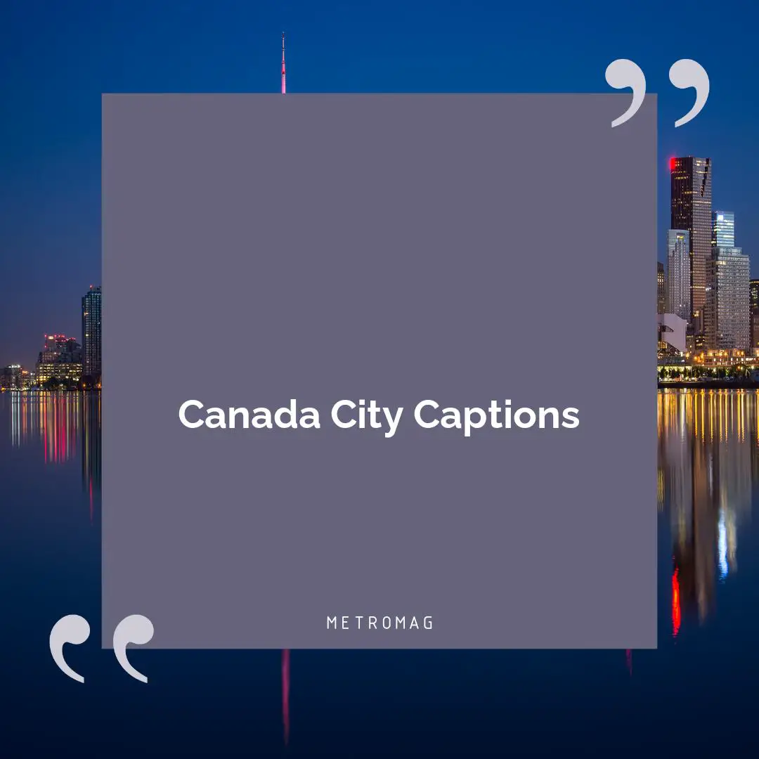 Canada City Captions