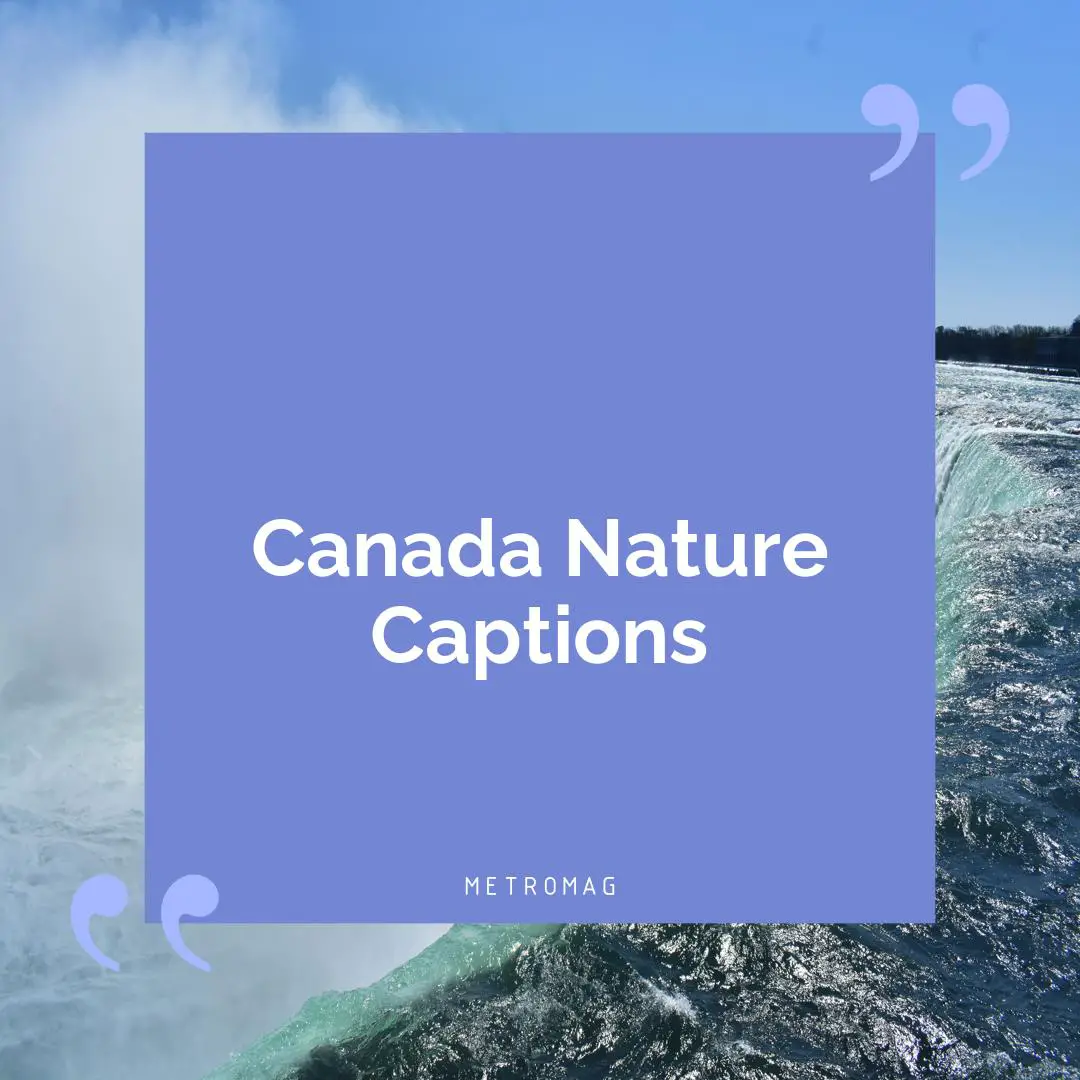 Canada Nature Captions