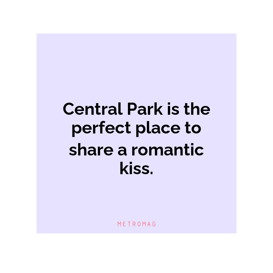 Central Park is the perfect place to share a romantic kiss.
