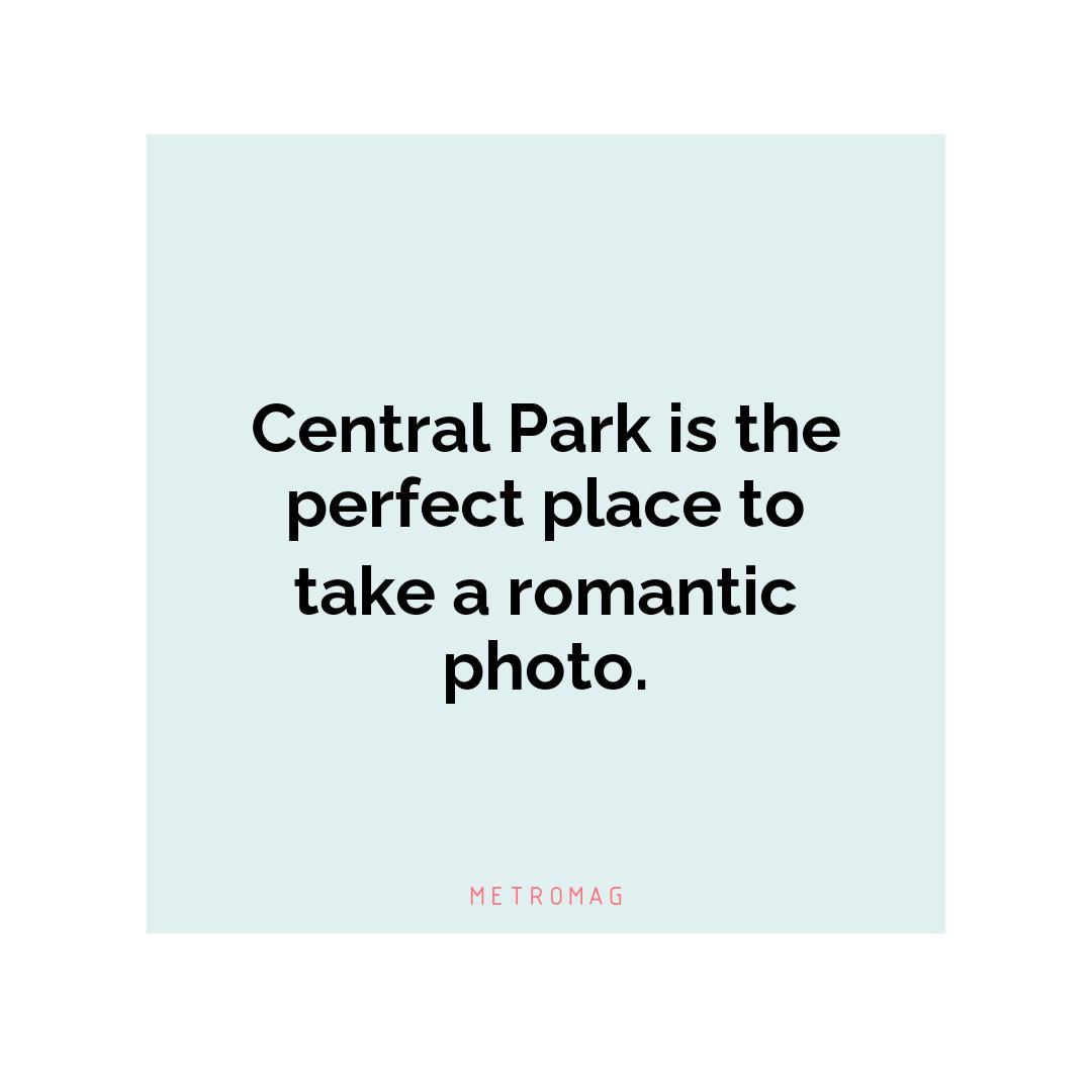 Central Park is the perfect place to take a romantic photo.