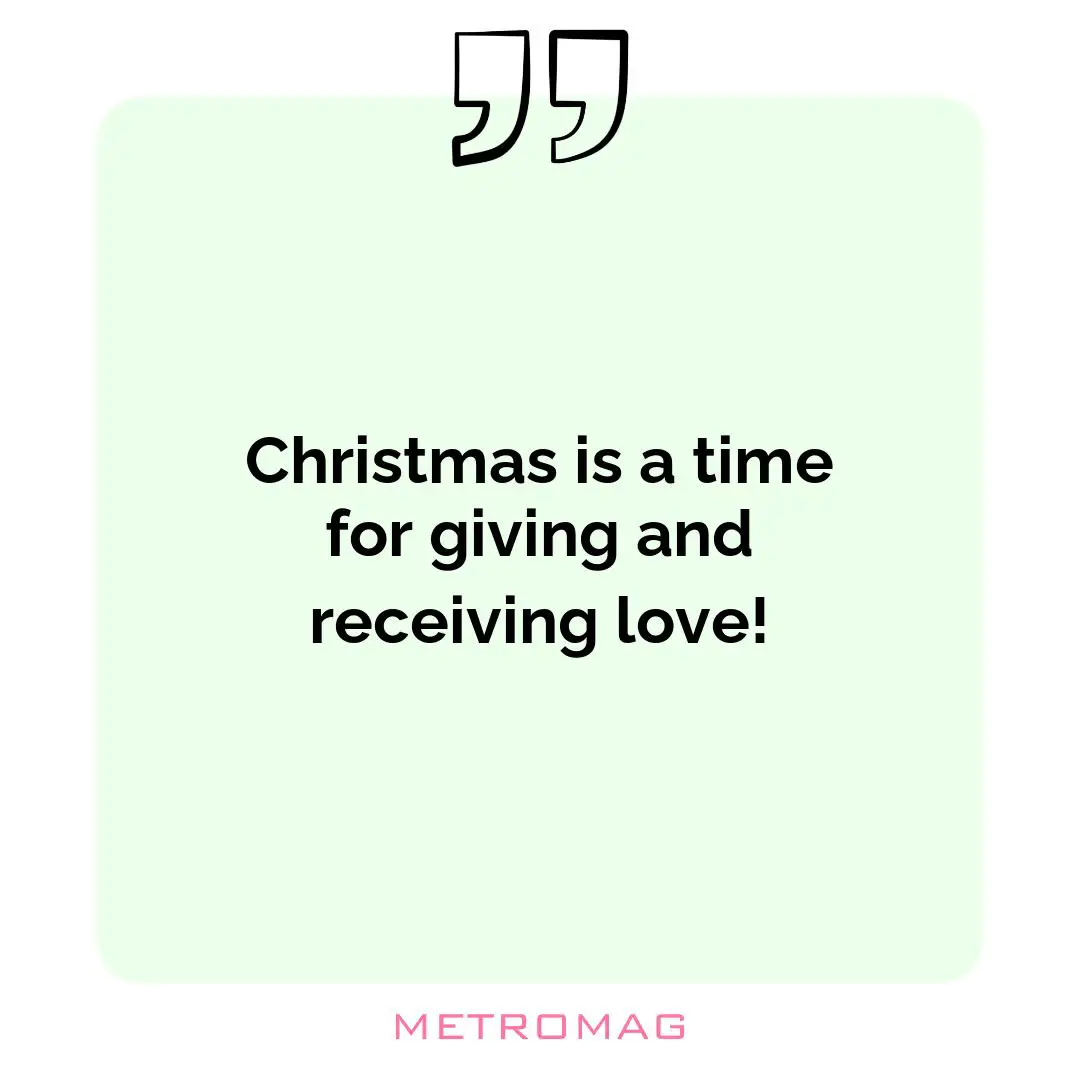Christmas is a time for giving and receiving love!