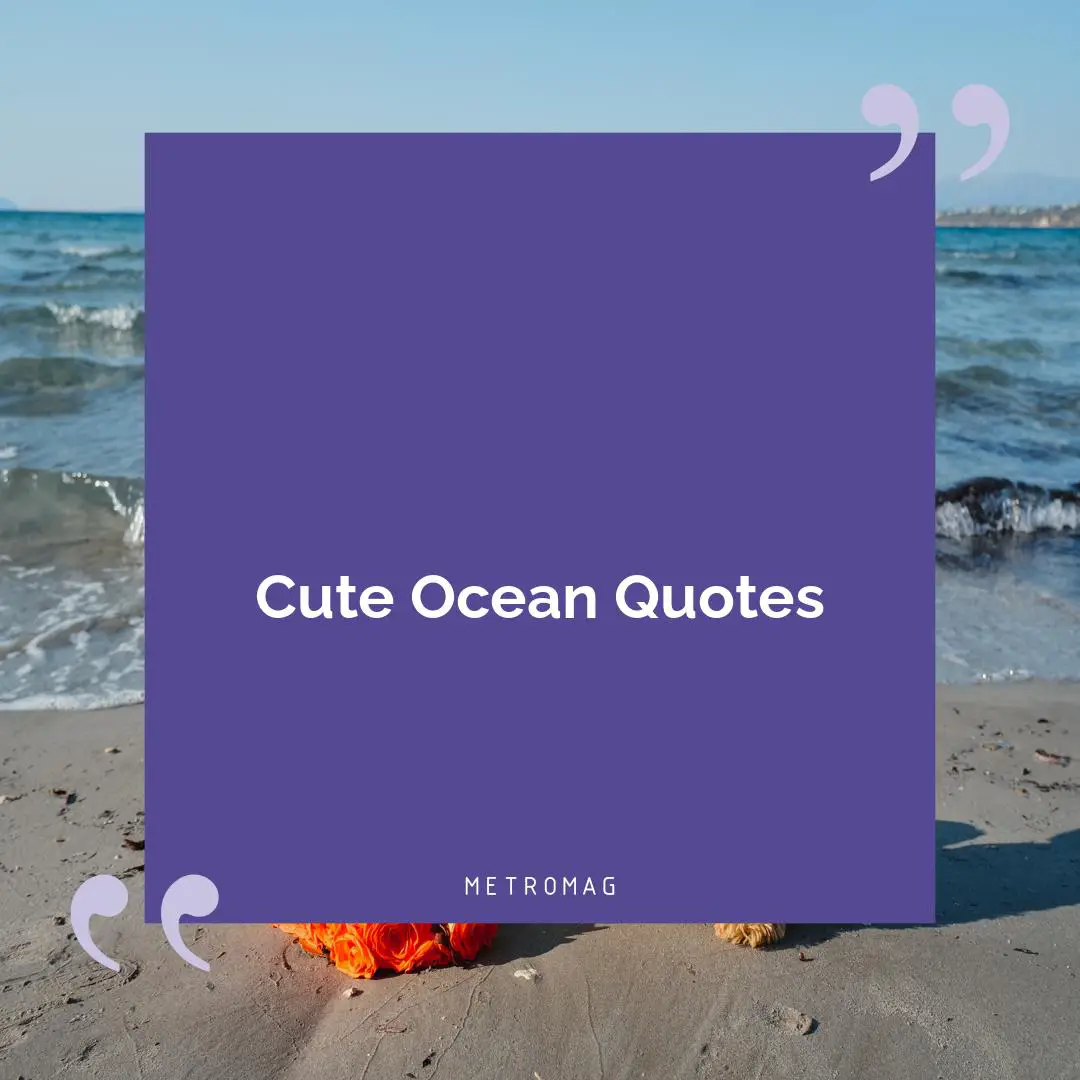 Cute Ocean Quotes