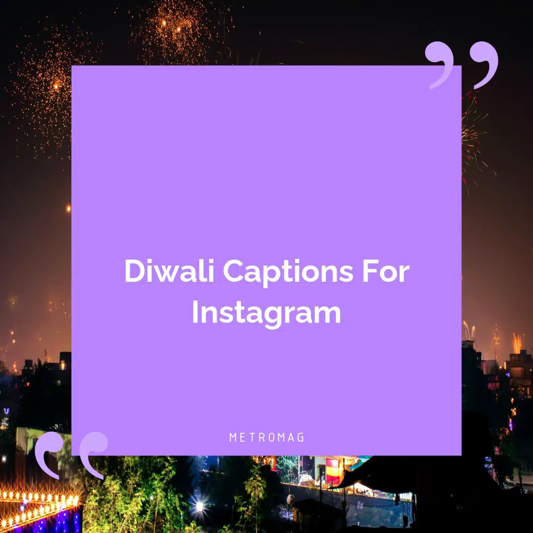 Diwali Captions For Instagram