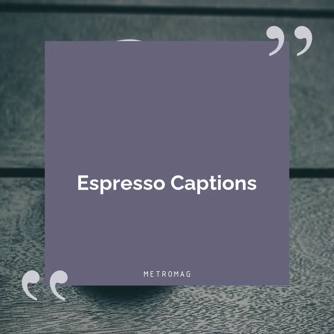 Espresso Captions