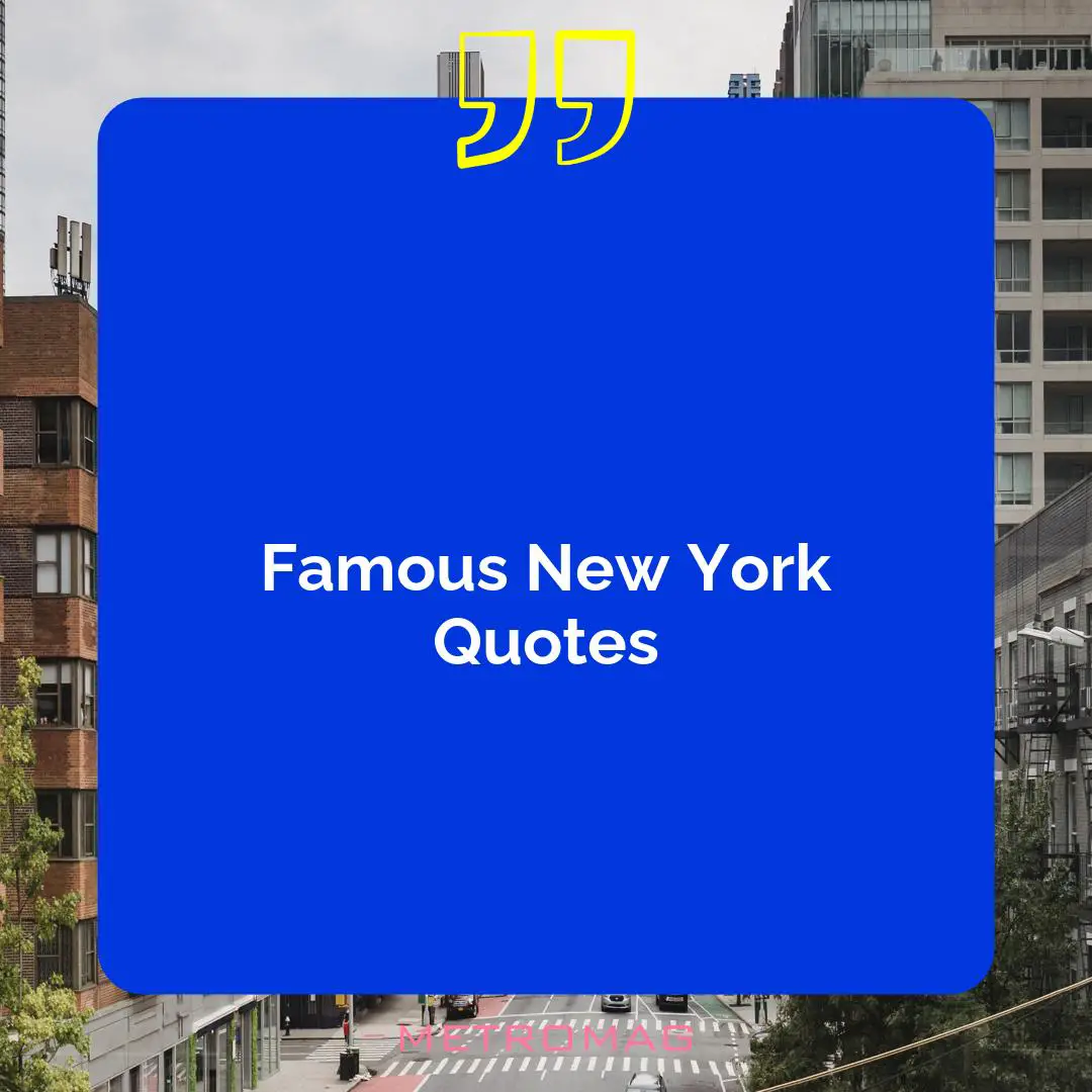Famous New York Quotes