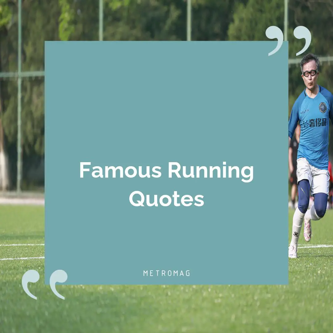 Famous Running Quotes