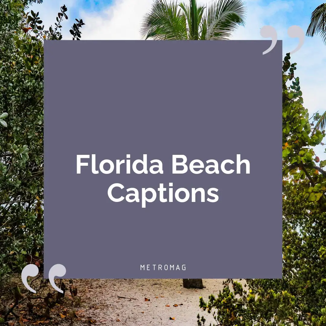 Florida Beach Captions