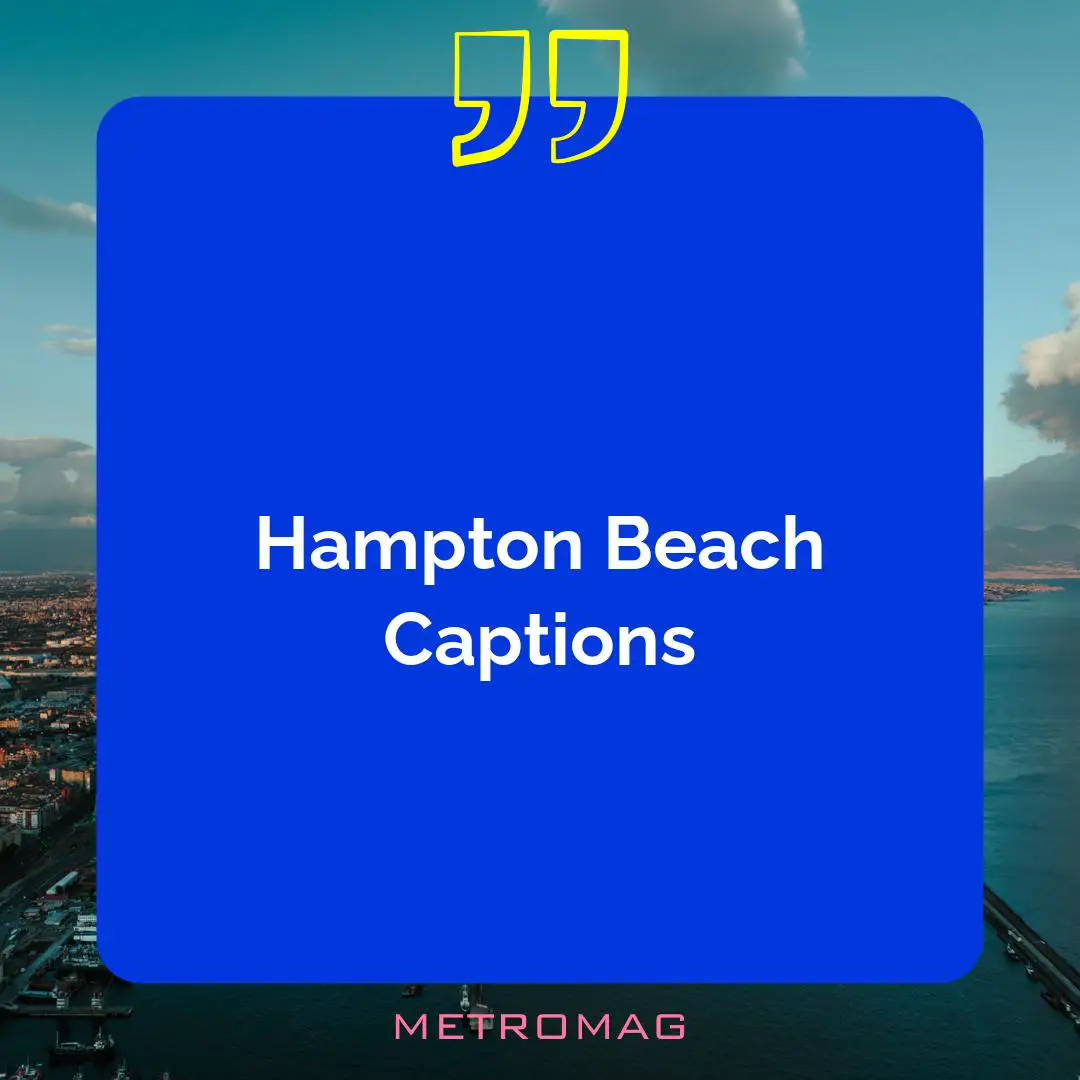 Hampton Beach Captions