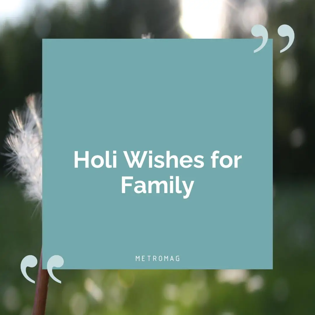 Holi Wishes for Family