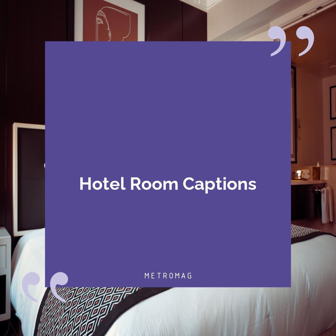 Hotel Room Captions