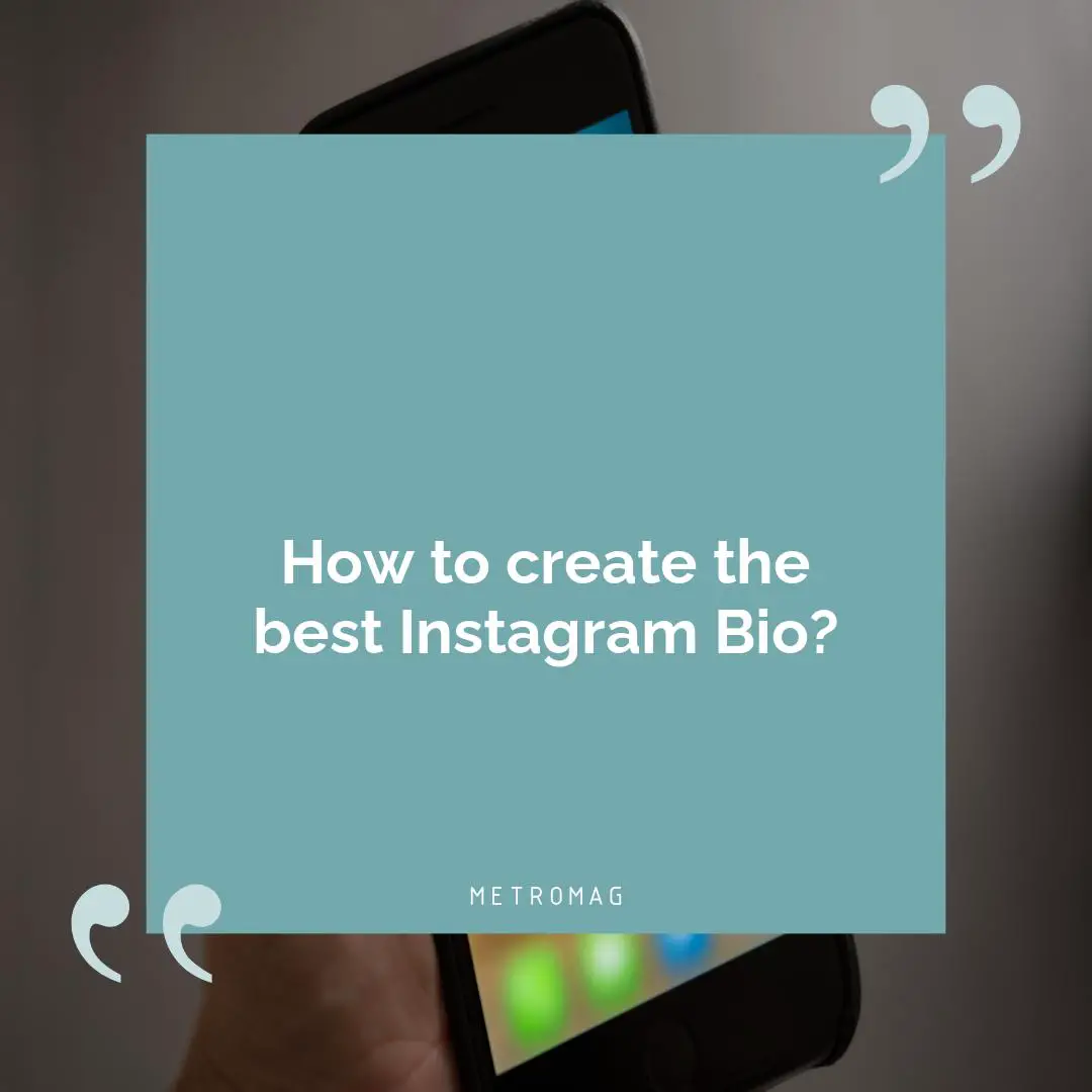 How to create the best Instagram Bio?