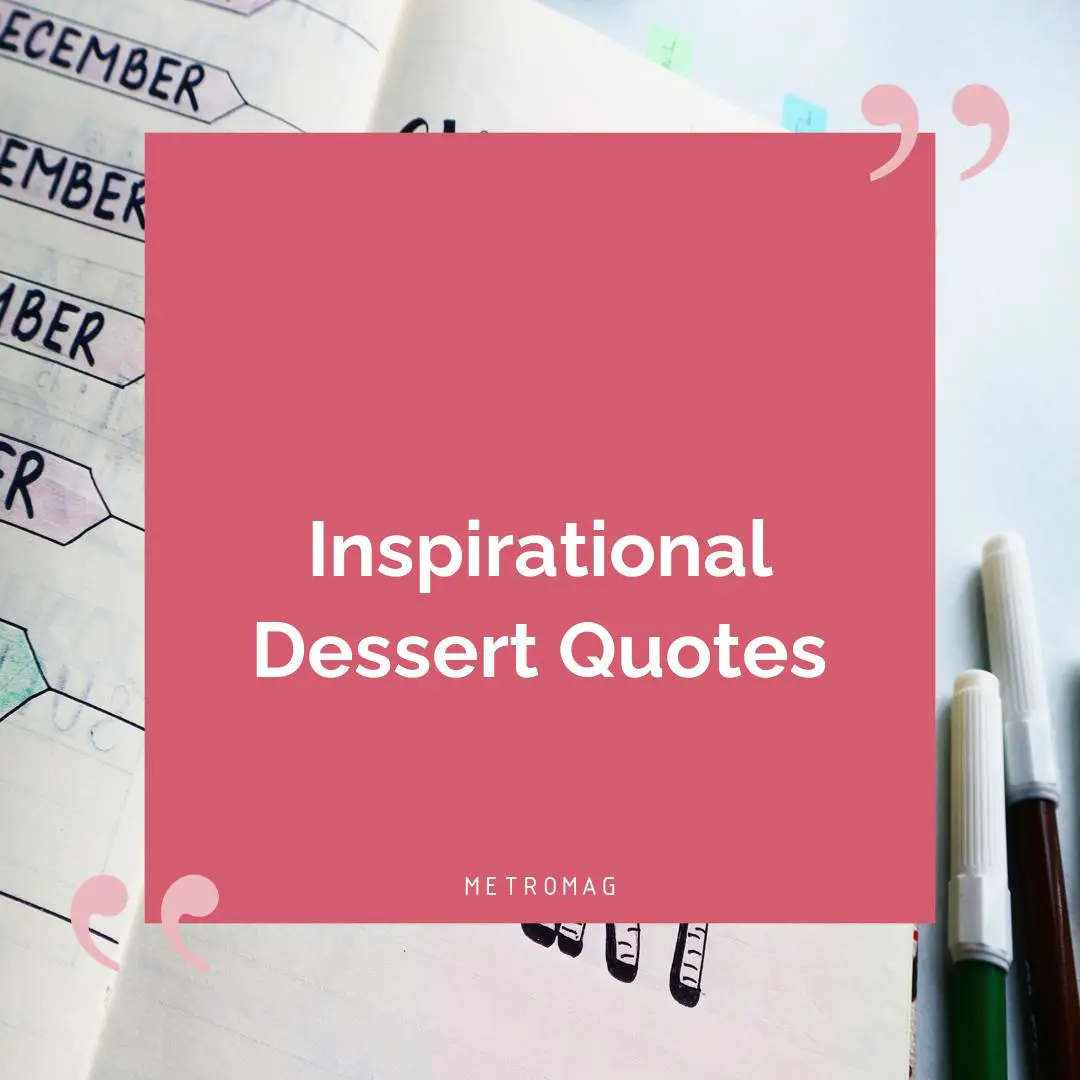 Inspirational Dessert Quotes